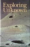 Exploring the Unknown: Selected Documents in the History of the U.S. Civil Space Program, Volume VII: Human Spaceflight, Projects Mercury, Gemini, and Apollo (Nasa History)