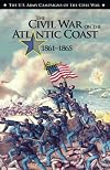 The Civil War on the Atlantic Coast, 1861-1865