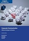 Corporate Communication: Effective Techniques for Business - Bernard McKenna