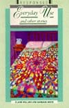 Responses: Everyday Use and Other Stories
