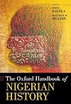 The Oxford Handbook of Nigerian History (Oxford Handbooks)