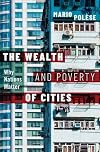 The Wealth and Poverty of Cities: Why Nations Matter