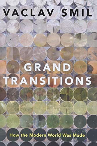 Grand Transitions: How the Modern World Was Made book cover