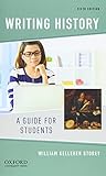 Writing History: A Guide for Students