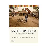 Anthropology : What Does It Mean to Be Human?
