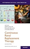 Continuous Renal Replacement Therapy Pittsburgh Critical Care Medicine