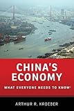 Chinas Economy What Everyone Needs To Know