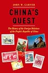 China's Quest: The History of the Foreign Relations of the People's Republic, revised and updated