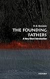 The Founding Fathers: A Very Short Introduction