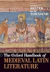 The Oxford Handbook of Medieval Latin Literature