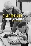 C Miller Fisher Stroke In The 20th Century