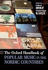 The Oxford handbook of popular music in the Nordic countries