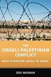 The Israeli-Palestinian Conflict: What Everyone Needs to Know&reg;