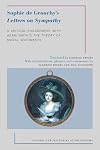 Sophie de Grouchy's Letters on Sympathy: A Critical Engagement with Adam Smith's The Theory of Moral Sentiments