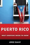 Puerto Rico: What Everyone Needs to Know®