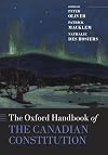 The Oxford handbook of the Canadian constitution