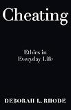 Cheating Ethics In Everyday Life