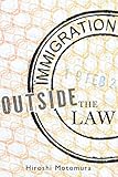 Immigration Outside The Law