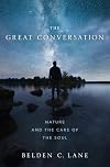 The Great Conversation: Nature and the Care of the Soul