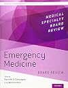 Emergency Medicine Board Review