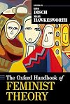 The Oxford Handbook of Feminist Theory (Oxford Handbooks)