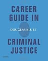 Career Guide in Criminal Justice
