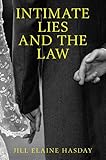 Intimate Lies And The Law