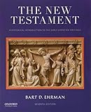 The New Testament A Historical Introduction To The Early Christian Writings