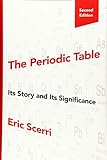 The Periodic Table Its Story And Its Significance