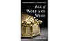 Age of Wolf and Wind: Voyages through the Viking World