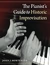 The Pianist's Guide to Historic Improvisation