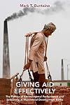 Giving aid effectively : the politics of environmental performance and selectivity at multilateral development banks