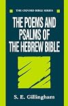 The Poems and Psalms of the Hebrew Bible (Oxford Bible Series)