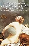The Oxford Book of Classical Verse in Translation