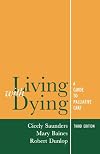 Living with dying : the management of terminal disease