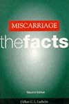 Miscarriage: The Facts