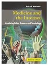 Medicine and the Internet: Introducing Online Resources and Terminology