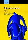 Fatigue In Cancer