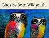 Brian Wildsmith's Birds