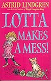 Lotta Makes A Mess