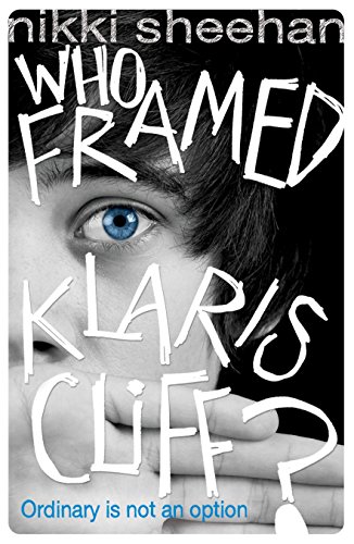 Cover of Who Framed Klaris Cliff?