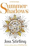 Summer Shadows