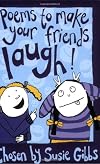 Poems to Make Your Friends Laugh
