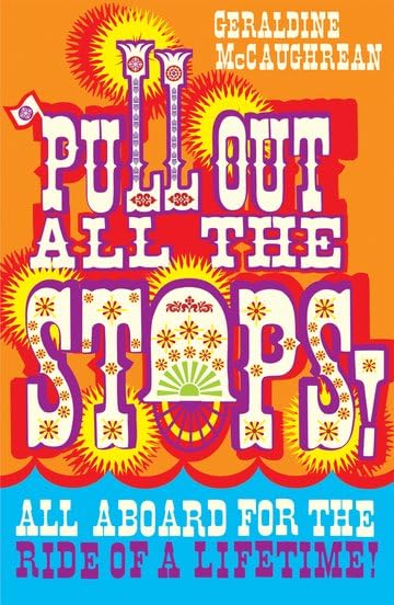 Pull Out All the Stops! / The Glorious Adventures of the Sunshine Queen book cover