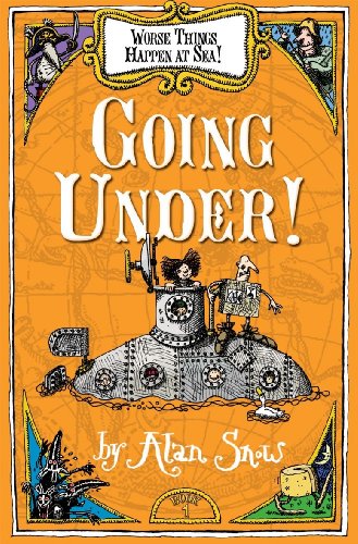 Worse Things Happen At Sea! Part 1: Going Under!