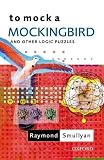 To Mock A Mockingbird And Other Logic Puzzles
