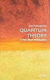 Quantum Theory A Very Short Introduction