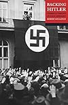 Backing Hitler. Consent and Coercion in Nazi Germany