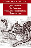 An Essay on the Art of Ingeniously Tormenting