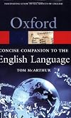 The Concise Oxford Companion to the English Language